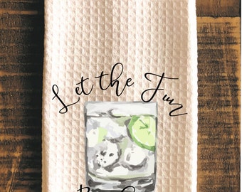 Let the Fun Be Gin Tea Towel, Funny Bar Towel, Unique Gift