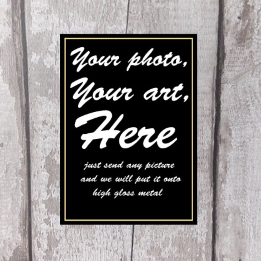 Personalised Sign your Art Photo Here Metal Sign Etsy