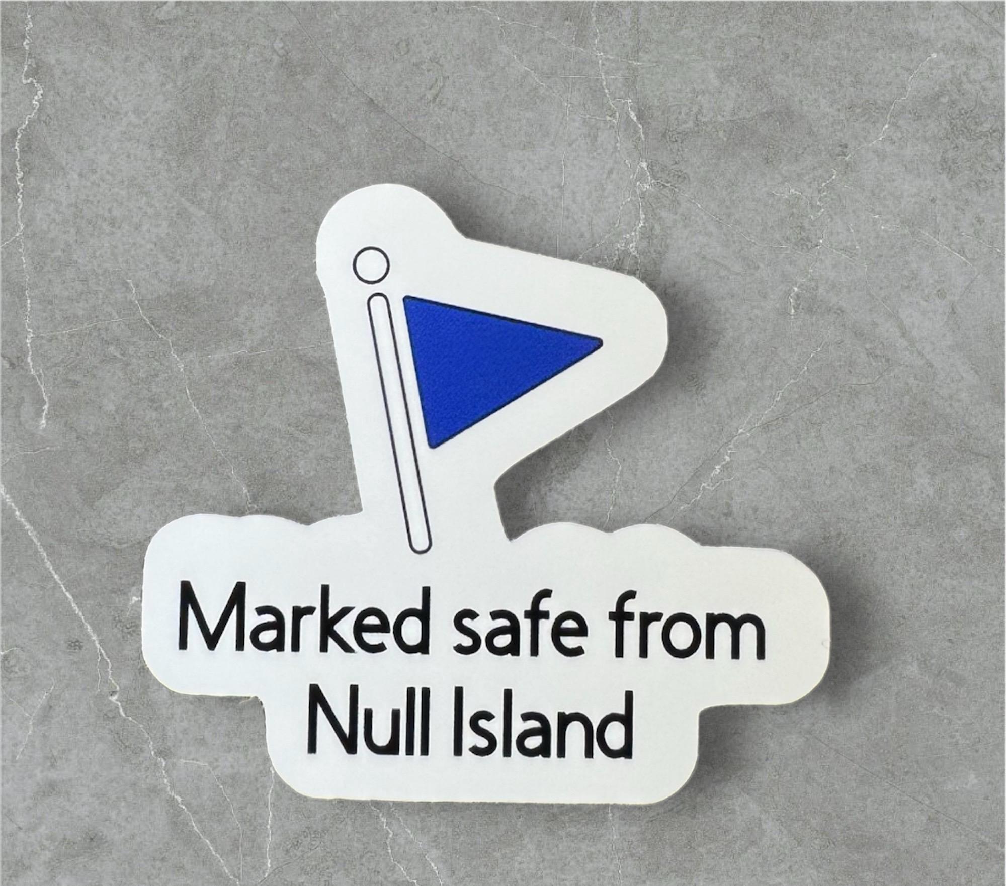 GIS Sticker - Marked Safe From Undefined Coordinate System, Null Island ...