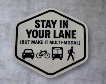 Transportation Planning sticker - Stay in your lane