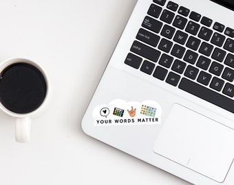 Your Words Matter Sticker: Communication Modalities Vinyl Decal