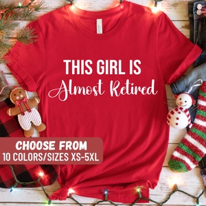 Shirt For Retiring, Retirement Shirts, Gift For Retirement, Funny Retired Shirts, Cute Retire Shirt, Retirement Party Shirt, Retiree Shirts
