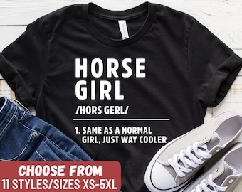 Horse Riding Shirt, Horse T-shirt, Horse Lover Shirt, Gift For Horse Owner, Horse Girl Same as A Normal Girl Just Way Cooler T-Shirt