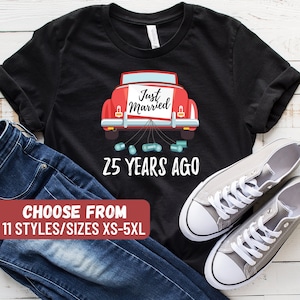 25 Jahre Hochzeitstag Shirt, 25. Hochzeitstag Shirt, 25 Jahre Ehe, 25. Jahrestag, gerade verheiratet vor 25 Jahren T-Shirt