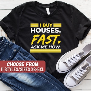 Funny Real Estate Agent Shirt, Real Estate Agent Gift, Real Estate T-Shirts, Agent T-Shirt, Estate, Loan Officer Shirt, Mortgage Shirt