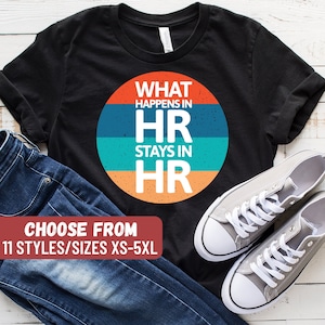 Hr Gift, Funny Hr Shirt, Hr Shirts, Hr Manager Shirt, Hr Tshirt, Hr Manager Gift, Hr Shirt, Hr Office Tees, Hr Appreciation, Hr Coworker