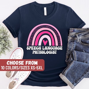 Speech Shirt, Speech Language Pathologist Shirt, Speech Therapy Shirt, Slp Shirt, Speech Language Pathologist Rainbow T-Shirt