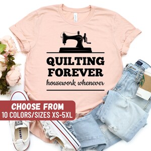 Funny Quilting Shirt, Funny Sewing Shirt, Gift For Quilter, Craft Lover Gift, Sewing Gifts, Funny Quilter Shirt, Quilter Gift, Quilting Tees