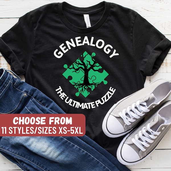 Genealogist Shirt, Funny Genealogist Gift, Genealogy Shirt, Genealogy Gift, History Shirt, Historian, Genealogy The Ultimate Puzzle T-Shirt