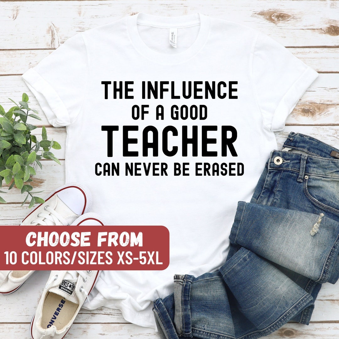 Funny Teacher Shirt, Gift for Teacher, Teacher Appreciation, Teacher