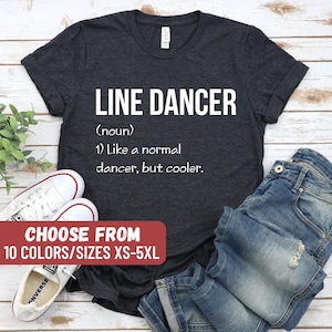 Line Dancing Liebhaber, Line Dance Geschenk Shirt, Line Dancer Geschenk, Line Dancing, Line Dance, Line Dancer Wie ein normaler Tänzer aber Cooler T-Shirt