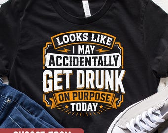Funny Drinking Shirts, Alcohol T-Shirt, Drunk Clothes, Drinking Graphic Tees, Drinking Gift, Bachelor Shirt, Bachelorette Shirt