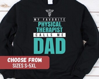 Physiotherapie Sweatshirt, DPT graduierter Geschenk, lustiges Physiotherapie Shirt, Therapeut Shirt, Physiotherapie Studenten, Physiotherapeut