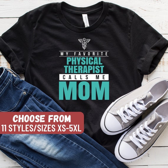 Some Call Me Physical Therapist T-Shirt Some Call Me Physical Therapist T-Shirt