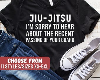 T-shirt BJJ, shirt jiu jitsu, cadeau mixed Martial Arts, cadeau BJJ, jiu jitsu Het spijt me te horen dat je bewaker onlangs is overleden