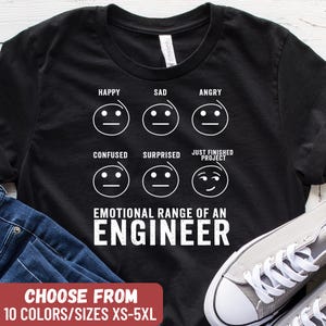 Funny Engineer Shirt, Gift Sarcastic Engineering T Shirt, Science Gift For Engineer, Engineering Major, Engineering Graduate