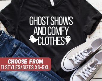 Camiseta de espectáculos de fantasmas y ropa cómoda, camiseta de cazafantasmas, camiseta de fantasmas, camiseta paranormal, camiseta divertida de fantasmas, camiseta de investigador paranormal