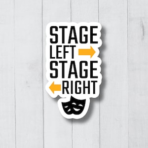Funny Theater Stickers, Backstage Crew Stickers, Cute Theatre Decal, Backstage Crew Decal, Tech Theatre Sticker, Theater Gift, Theater Lover