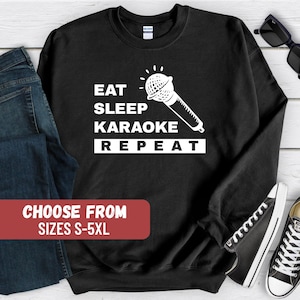 Karaoke Sweatshirt, Karaoke Hoodie, Music Lover Gift, Karaoke Shirt, Karaoke Fan Gift, Karaoke Crewneck, Karaoke Lover, Karaoke Tees