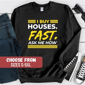 Funny Real Estate Sweatshirt, Real Estate Sweater, Real Estate Hoodie, Gift For Investor, Real Estate Agent Gift, Real Estate Agent Hoodie