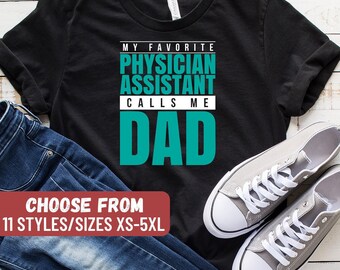 Camiseta "Mi asistente médico favorito me llama papá", camiseta de asistente médico, camiseta de médico, camiseta de la facultad de medicina, regalo para médico, médico gracioso