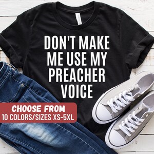 Funny Pastor Shirt, Pastor Shirt, Pastor Gift, Christian Shirt, Christianity Shirt, Christian Gift, Youth Pastor Shirt, Minister Gift
