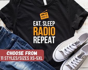 Radio Lover Gift, Funny Radio Host Shirt, Amateur Radio Shirt, Radio Operator Gift, Radio Operator Shirt, Eat Sleep Radio Repeat T-Shirt
