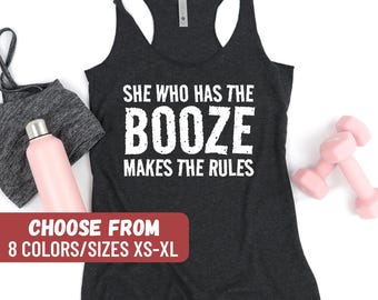 Bartender Tank Top, Bartender Gift, Bartender Racerback, Drinking Tank Top, She Who Has The Booze Makes The Rules Women's Racerback Tank