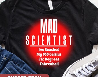 Funny Science Nerd Shirt, Chemistry Humor Tee, Scientist Gift, STEM Geek Graphic Shirt, Physics And Chemistry Apparel