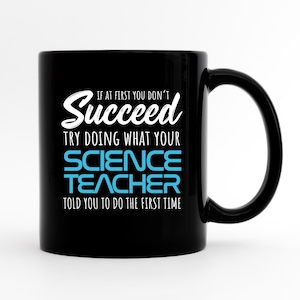 Scientist Mug, Microbiology Mug, Biology Teacher Mug, Chemistry Teacher Mug, Science Mug, Chemistry Gift, Biology Gift, Science Gifts