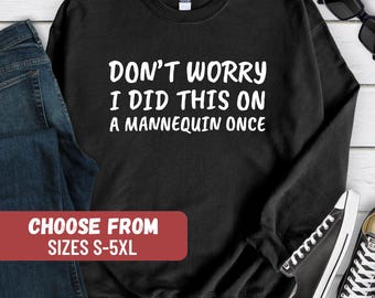 Nurse Sweatshirt, PRN Nurse Sweatshirt, Funny Nurse Sweatshirt, Gift For Nurse, Funny Coffee Sweatshirt, Healthcare Workers Sweatshirt