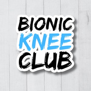 Knee Replacement Stickers, Knee Replacement Gift, Knee Surgery Stickers, Knee Surgery Decal, Knee Surgery Gift, Knee Replacement Decal