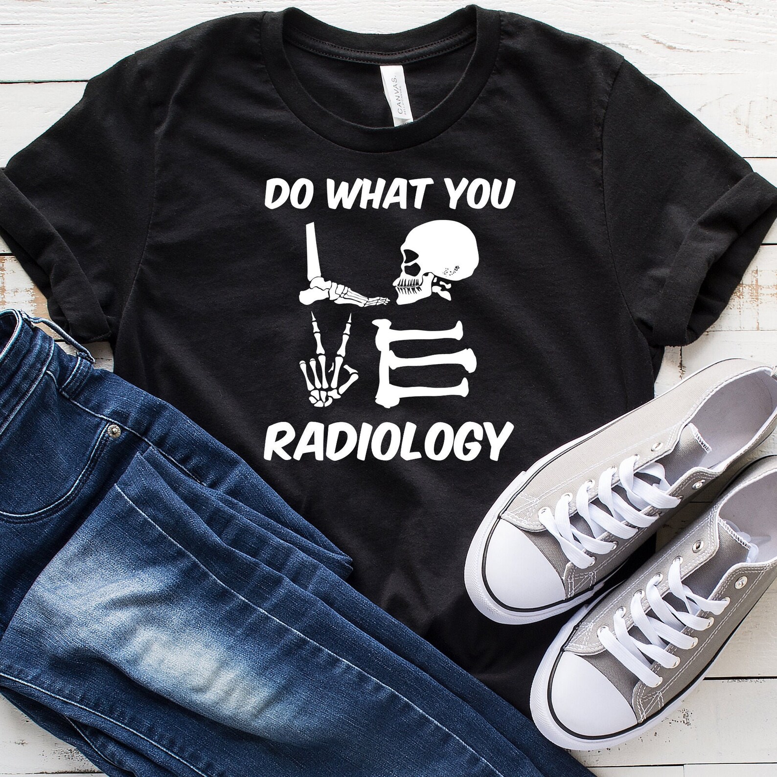 Do What You Love Radiology TShirt Funny Radiology Shirt Etsy