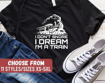 Camiseta de tren divertida, regalo de maquinista, camiseta de conductor de tren, regalo para amantes de los trenes, tren locomotora, camiseta "No ronco, sueño que soy un tren"