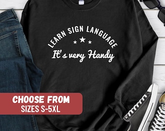 面白い ASL スウェットシャツ、ASL 教師へのギフト、アメリカ手話クルーネックスウェットシャツ、ASL 通訳者用セーター、手話セーター