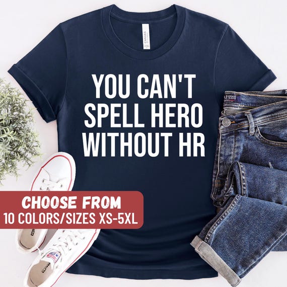 Funny HR Shirt, Administrative Gifts, Hr Manager Shirts, Hr Team