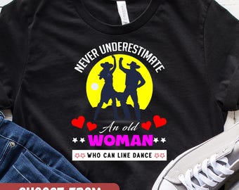 Funny Line Dance Shirt, Choreography Dance, Grandma Line Dancing Tshirt, Grandmother Gifts, Line Dance Gift, Line Dance Tees