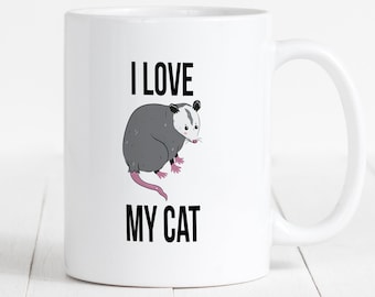 Grappige opossumcadeaus, koffiekopje opossumliefhebber, mok kat opossum, sarcastische mokken, koffiemok cadeau, grappige dierenmok, ik hou van mijn kat opossummok