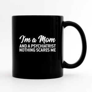 Funny Therapist Mug, Psychiatrist Mug, Mental Health Mug, Psychiatrist Gift, Psychiatrist Appreciation, Cute Therapy Mug, Therapist Gift