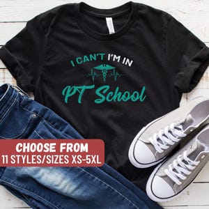 Maglietta divertente per fisioterapia, regalo per fisioterapista, maglietta per fisioterapia, regalo per fisioterapia, laureato in fisioterapia, maglietta con la scritta "Non posso, sono a scuola di fisioterapia"