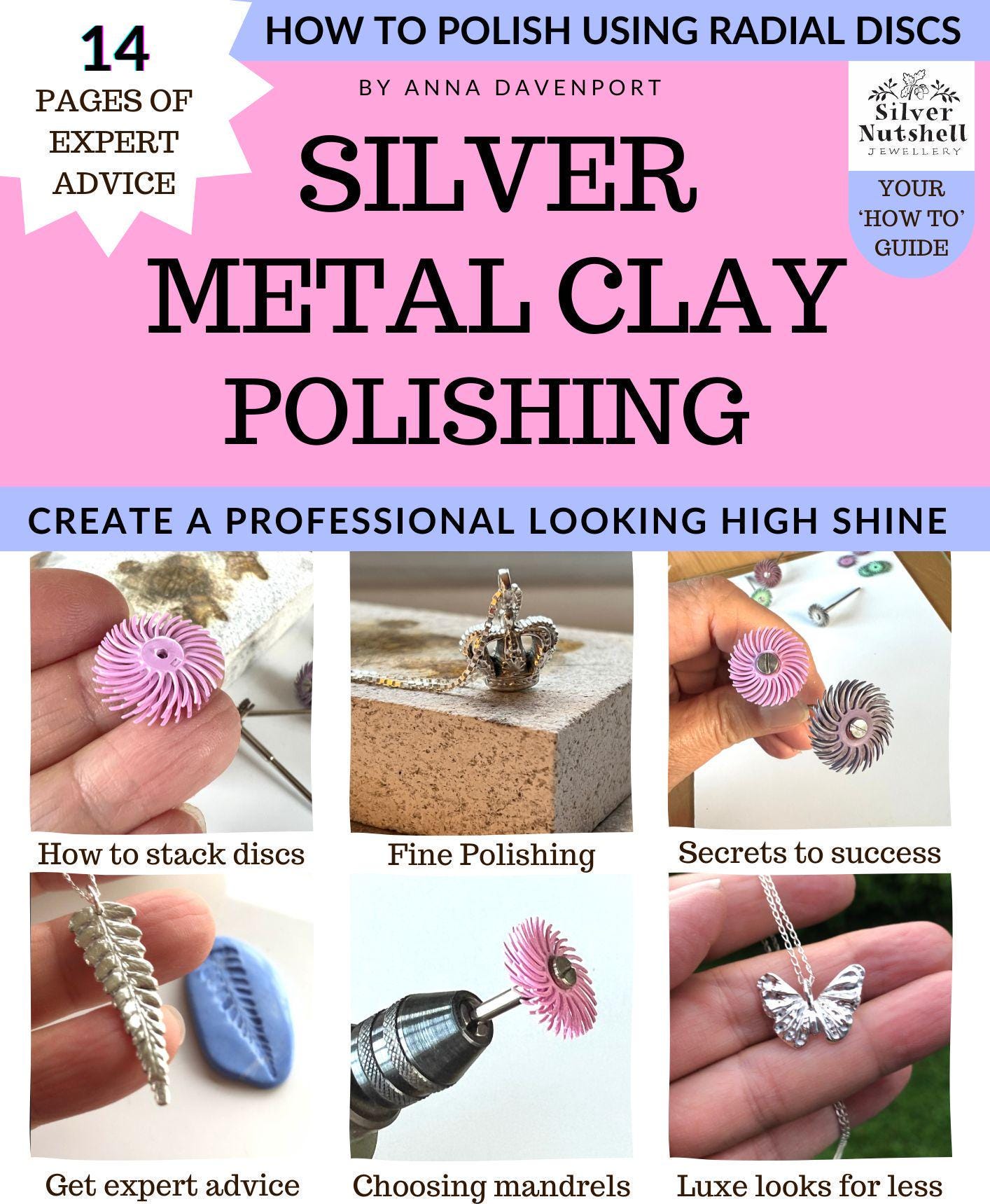 Silver Metal Clay Polishing using Radial Discs Downloadable Book | 14 pages | How to polish silver metal clay jewellery + FREE Catalogue