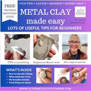 Silver Metal Clay Trouble Shooting Guide Downloadable Book, 15-pages of expert advice