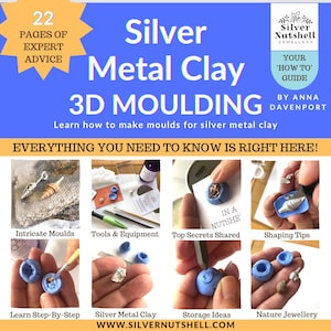 Silver Metal Clay 3D Moulding downloadable book. 22 pages of expert advice. How to use moulding compound to make silver metal clay jewellery