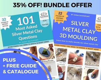 BUNDLE of 4 | FREE Guide + 2025 Catalogue |  | 101 Most Asked Silver Metal Clay Questions + Silver Metal Clay 3D Moulding | 90 pages!