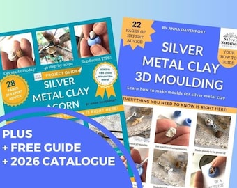 Silver Metal Clay Guide BUNDLE: Acorn Project + 3D Moulding (PDF Download)
