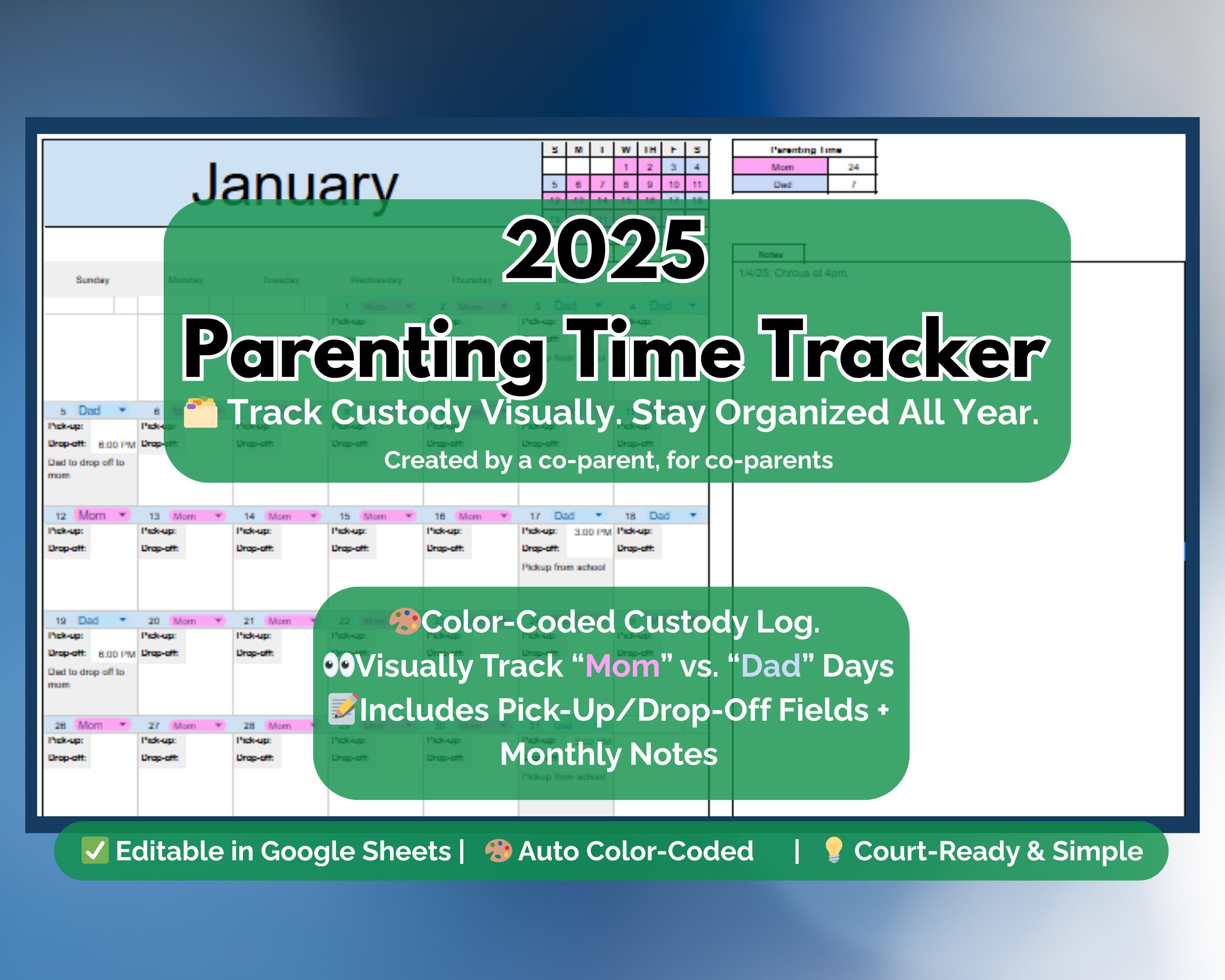 2025 Parenting Time Tracker | Monthly View Custody Calendar | Color-Coded Co-Parenting Log | Google Sheets Editable & Printable Tool