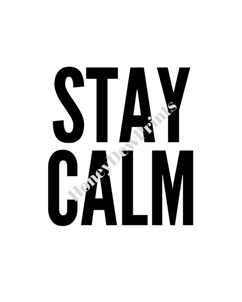 Stay Calm Quote Wall Art Printable Printables Quote Etsy