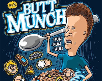 Butt Munch Cereal (Mens/Ladies/Kids/Hoods) - Beavis & Butthead Parody T-shirt