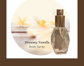 Dreamy Vanilla Type Body Spray- Vanilla Scented Hair & Body Mist - Alcohol Free - Gourmand - Vanilla Lover's Treat - Gift for Her - Atomizer