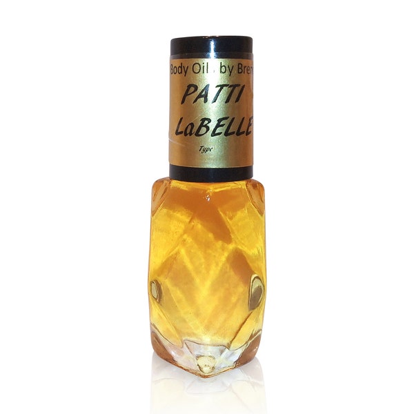 Our Likeness to Pattie LaBelle Type Perfumed BODY OIL - Best Selling - Quality, Luxury Oil - Women's Fragrances